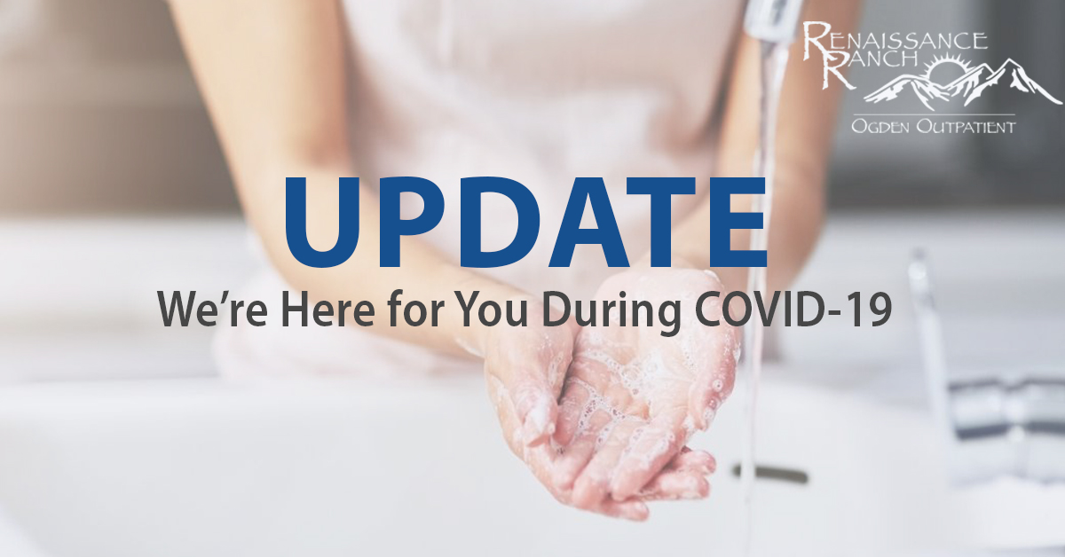 COVID-19 Update - Addiction Treatment in Ogden